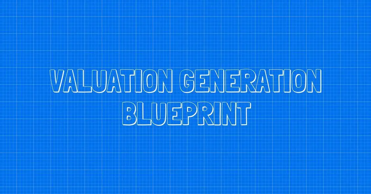 The Valuation Generation Blueprint - For Estate Agents