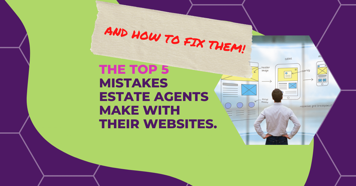 Estate Agent Website Mistakes